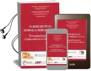 Descargar AudioLibro El Derecho Penal: De Roma al Derecho Actual: Vii Congreso Interna Cional y x Iberoamericano de Derecho Romano de Aranzazu Calzada Gonzalez año 2004