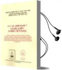 Descargar AudioLibro Ley de Arbitraje y Legislacion Complementaria de Andrea Maria (Coord) Lorca Dentici año 2004