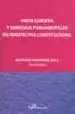 AudioLibro Union Europea y Derechos Fundamentales en Perspectiva Constitucio nal de Natividad Fernandez Sola