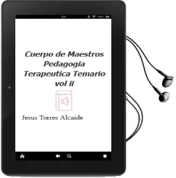 Descargar AudioLibro Cuerpo de Maestros: Pedagogia Terapeutica: Temario (Vol. ii) de Jesus Torres Alcaide año 2005