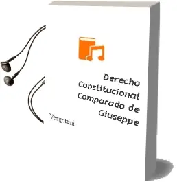 Descargar AudioLibro Derecho Constitucional Comparado de Giuseppe De Vergottini año 2005