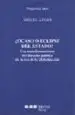 AudioLibro ¿Ocaso o Eclipse del Estado?: Las Transformaciones del Derecho pu Blico en la era de la Globalizacion de Miguel Ayuso