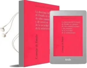 Descargar AudioLibro Doctrina del Consejo de Estado en Materia de Telecomunicaciones y de Servicios de la Sociedad de la Informacion de J. Torre De Silva Y Lopez Letona año 2005