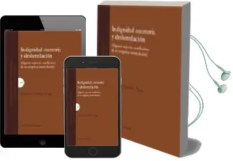 Descargar AudioLibro Indignidad Sucesoria y Desheredacion: Algunos Aspectos Conflictiv os de su Reciproca Interrelacion de Francisco Jordano Fraga año 2005