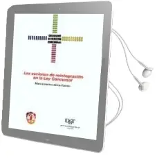 Descargar AudioLibro Las Acciones de Reintegracion en la ley Concursal de Maria Linacero De La Fuente año 2005