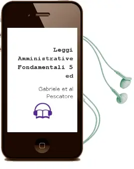 Descargar AudioLibro Leggi Amministrative Fondamentali (5ª Ed.) de Gabriele Et Al. Pescatore año 2005