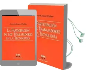 Descargar AudioLibro Participacion de los Trabajadores en la Tecnologia de J. J. Albalate año 2005