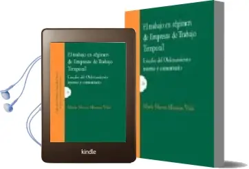 Descargar AudioLibro El Trabajo en Regimen de Empresas de Trabajo Temporal: Estudio de l Ordenamiento Interno y Comunitario de Maria Nieves Moreno Vida año 2005