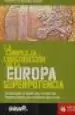 AudioLibro La Compleja Construccion de la Europa Superpotencia: Una Aportaci on al Debate Sobre el Futuro del Proyecto Europeo y las Resistencias que Suscita de Ramon Fernandez Duran
