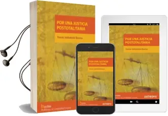 Descargar AudioLibro Por una Justicia Postotalitaria de Tomas Valladolid Bueno año 2005