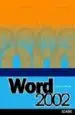 AudioLibro Word 2002 (Incluido en Office xp) de Varios Autores