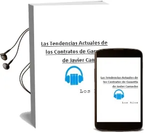 Descargar AudioLibro Las Tendencias Actuales de los Contratos de Garantia de Javier Camacho De Los Rios año 2005