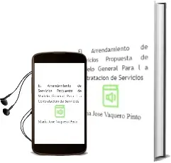 Descargar AudioLibro El Arrendamiento de Servicios: Propuesta de Modelo General para l a Contratacion de Servicios de Maria Jose Vaquero Pinto año 2005