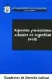 AudioLibro Aspectos y Cuestiones Actuales de Seguridad Social de J.M. Lopez Garcia De La Serrana