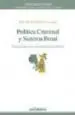 AudioLibro Politica Criminal y Sistema Penal: Viejas y Nuevas Racionalidades Punitivas de Iñaki (Coord.) Rivera Beiras