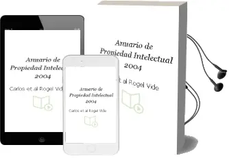 Descargar AudioLibro Anuario de Propiedad Intelectual 2004 de Carlos Et Al. Rogel Vide año 2005