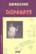 AudioLibro Derecho al Disparate de Mª Del Carmen Gete Alonso