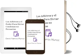 Descargar AudioLibro Los Arbitros y el Poder para Dictar Condenas no Pecuarias de David Ramos Muñoz año 2005