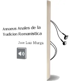 Descargar AudioLibro Annaeus Anales de la Tradicion Romanistica de Jose Luis Murga año 2005