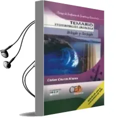 Descargar AudioLibro Cuerpo de Profesores de Enseñanza Secundaria: Biologia y Geologia : Programacion Didactica: Temario de Carlos Caurin Alonso año 2005