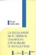 AudioLibro La Teoria Social de a. Giddens: Una Lectura Critica desde la Teor ia Juridica de Roger Campione