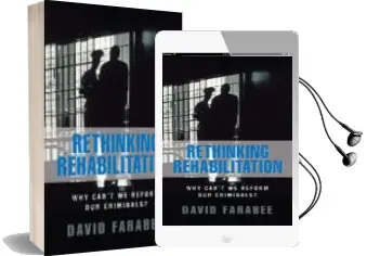 Descargar AudioLibro Rethinking Rehabilitation: Why can t we Reform our Criminals? de David Farabee año 2005