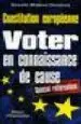 AudioLibro Constitution Europeenne: Voter en Connaissance de Cause de Philippe Moreau Defarges