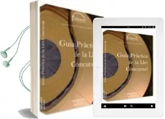 Descargar AudioLibro Guia Practica de la Llei Concursal de Fernando Gomez Martin; Varios Autores año 2005
