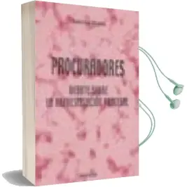 Descargar AudioLibro Procuradores: Debate Sobre la Representacion Procesal de Ramiro Grau Morancho año 2005