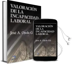 Descargar AudioLibro Valoracion de la Incapacidad Laboral de Jose A. Ojeda Gil año 2005