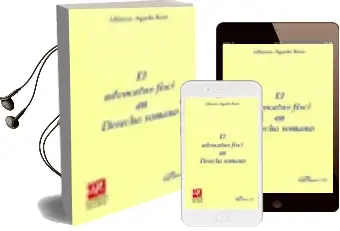 Descargar AudioLibro El Advocatus Fisci en Derecho Romano de Alfonso Agudo Ruiz año 2006