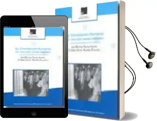 Descargar AudioLibro La Constitucion Europea un Texto para Nuevas Realidades de Jose Roman Flecha Andres año 2006