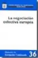 AudioLibro La Negociacion Colectiva Europea de Varios Autores