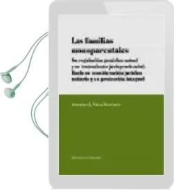 Descargar AudioLibro Las Familias Monoparentales: Su Regulacion Generica Actual y su t Ratamiento Jurisprudencial. Hacia su Consideracion Juridica Unitaria y su Proteccion Integral de Antonio J. Vela Sanchez año 2006