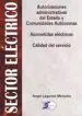 AudioLibro Sector Electrico: Autorizaciones Administrativas. Acometidas Elec Tricas y Calidad del Servicio de Angel Lagunas Marques