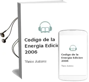 Descargar AudioLibro Codigo de la Energia Edicion 2006 de Varios Autores año 2006