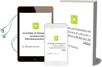 Descargar AudioLibro El Sistema de Pensiones en España: Evolucion y Perspectiva de fut uro de Mikel De La Fuente Lavin año 2006