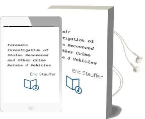 Descargar AudioLibro Forensic Investigation of Stolen-Recovered and Other Crime-Relate d Vehicles de Eric Stauffer año 2006
