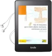 Descargar AudioLibro Hijos de Inmigrantes que se Hacen Adultos de R. Aparicio Gomez año 2006