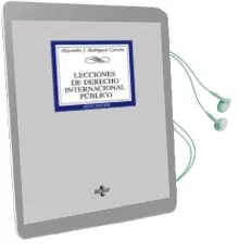 Descargar AudioLibro Lecciones de Derecho Internacional Publico (6ª Ed.) de Alejandro Rodriguez Carrion año 2006