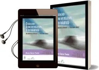 Descargar AudioLibro Derecho Administrativo Aeronautico. Regimen de la Aviacion y el t Ransporte Aereo de Marcos Gomez Puente año 2006
