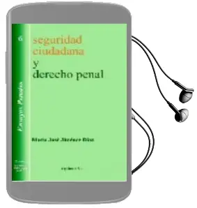 Descargar AudioLibro Seguridad Ciudadana y Derecho Penal de Maria Jose Jimenez Diaz año 2006