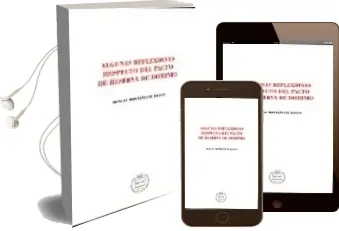 Descargar AudioLibro Algunas Reflexiones Respecto del Pacto de Reserva de Dominio de Manuel Montanchez Ramos año 2006