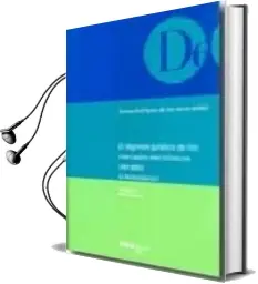 Descargar AudioLibro El Regimen Juridico de los Mercados Electronicos Cerrados (E-Mark Etplaces) de Ter Rodriguez De Las Heras Ballell año 2006