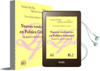 Descargar AudioLibro Nuevas Tendencias en Politica Criminal: Una Auditoria al Codigo p Enal Español de 1995 de Santiago Mir Puig año 2006