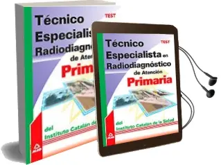 Descargar AudioLibro Tecnico Especialista en Radiodiagnostico de Atencion Primaria del Instituto Catalan de la Salud: Test de Varios Autores año 2006