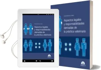 Descargar AudioLibro Aspectos Legales y Responsabilidades Derivadas de la Practica vet Erinaria de Esther Monterroso Casado año 2006