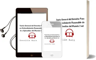 Descargar AudioLibro Teoria General del Derecho: Para un Entendimiento Razonable de lo s Episodios del Mundo (2ª Ed.) de Zorrilla Ruiz año 2006