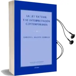 Descargar AudioLibro La ley Natural y su Interpretacion Contemporanea de Carlos I. Massini Correas año 2006