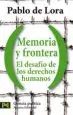 AudioLibro Memoria y Frontera: El Desafio de los Derechos Humanos de Pablo De Lora Deltoro